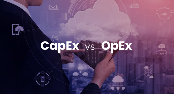 Capex Vs. Opex